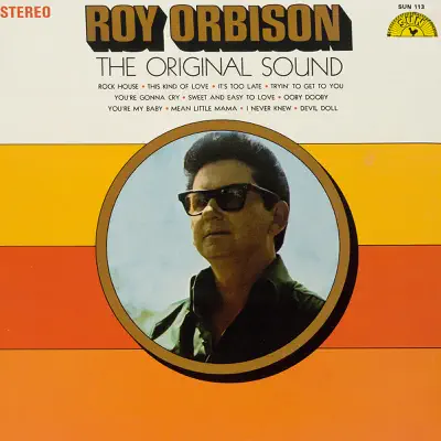 The Original Sound - Roy Orbison
