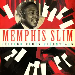 Chicago Blues Essentials - Memphis Slim