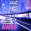 Stream & download Away - Single