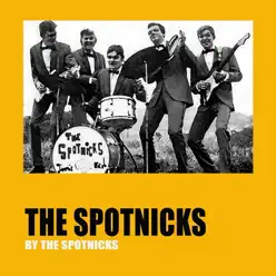 The Spotnicks - The Spotnicks The Spotnicks - The Spotnicks
