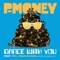 Dance With You (Bombs Away Remix) - P-Money lyrics
