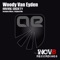 Raving Society - Woody van Eyden lyrics