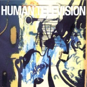 Human Television - Such a Trip