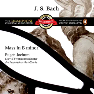 Mass in B Minor, BWV 232: Et resurrexit by Bavarian Radio Chorus, Eugen Jochum & Bavarian Radio Symphony Orchestra song reviws