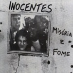 Inocentes - Torturas, Medo e Repressão