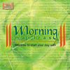 Morning Mantras - Ravindra Sathe, Sadhana Sargam & Harish Bhimani