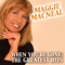 Maggie Macneal - When you're gone