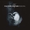 Culture Kultür - The Only One