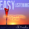 Easy Listening: Cocktail Time