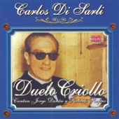 Carlos Di Sarli - Duelo Criollo artwork