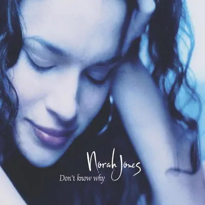 Don't Know Why - Single - Norah Jones