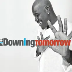 Tomorrow - EP - Will Downing