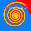 This Is Your Life - Single