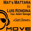 Stream & download Get Down (feat. Adam Savage) - Single