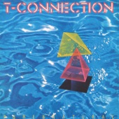 T-Connection - Might As Well Dance