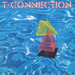 T-Connection - The Best of My Love