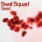 Blind - Swat-Squad lyrics