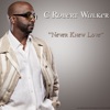 Never Knew Love - Single