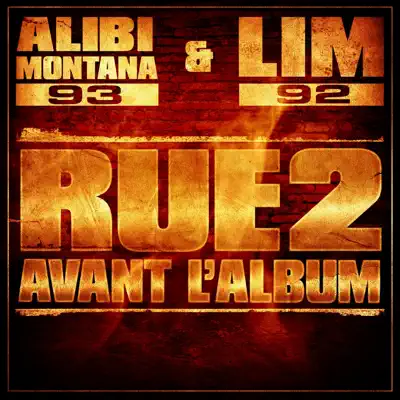 Rue 2 avant l'album - Alibi Montana