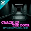 Crack of the Door (feat. Sandra Honda) - Single