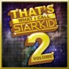 That's What I Call Starkid!, Vol. 2