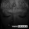 D.R.A.K.E. - Yakki lyrics