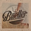The Band Bueller - EP