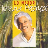 Johnny Pacheco - Que No Muera el Son