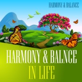 Harmony & Balnce in Life artwork