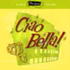 Ciao song lyrics