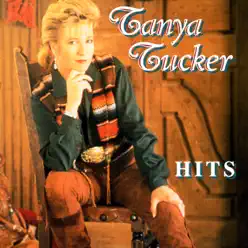 Hits - Tanya Tucker