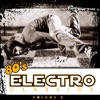 80's Electro Classics Vol. 2, 2013