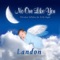Landon, I Love You So (Landan, Landen, Landyn) - Personalized Kid Music lyrics