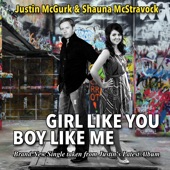 Girl Like You, Boy Like Me (feat. Shauna McStravock) artwork