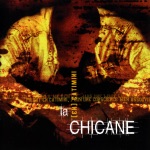 La Chicane - Calvaire