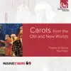 Stream & download Carols From the Old & New Worlds