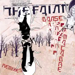 Danse Macabre Remixes - The Faint