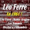 Léo Ferré - Cannes La Braguette (Récital À L'Alhambra)