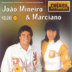 João Mineiro & Marciano - Seu Amor Ainda e Tudo