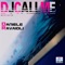 DJ Call Me (feat. Xandra) [Electro Dub Mix] - Daniele Ravaioli lyrics