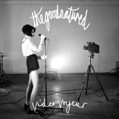 Video Voyeur (Remixes) - EP - The Good Natured
