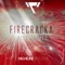 Firecracka - Olly James lyrics