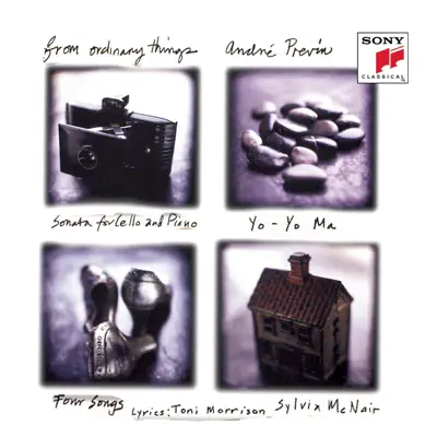 Previn: From Ordinary Things - Yo-Yo Ma Previn: From Ordinary Things - Yo-Yo Ma
