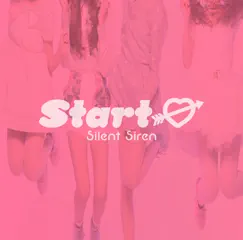 Start→ by SILENT SIREN album reviews, ratings, credits