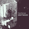 Driftwood - Single