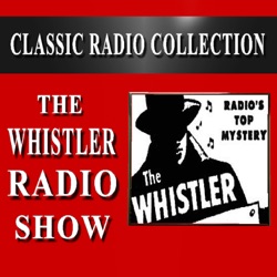 Classic Radio Company - Whistler Married to Murder
