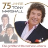 Tony Marshall - 1000-Mal an dich Gedacht
