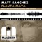 Flauta Maya (Souljackerz Remix) - Matt Sanchez lyrics