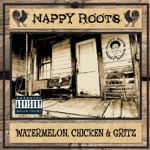 Nappy Roots - Awnaw (All Hooks Up Version)