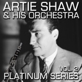 Artie Shaw - Platinum Seires, Vol. 2 (Remastered) artwork